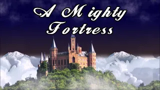 A Mighty Fortress - Demo