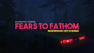 Fears to Fathom: Norwood Hitchhike Постигая страхи: Автостопом по Норвуду  (VHS хоррор)