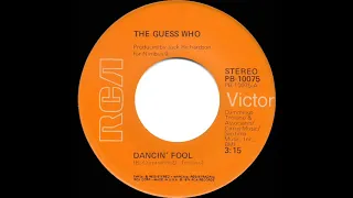 1974 HITS ARCHIVE: Dancin’ Fool - The Guess Who (stereo 45)