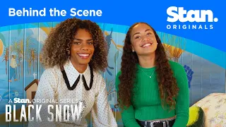 Behind the Scene | Black Snow | A Stan Original Series.