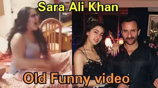 Saif Ali Khan's Daughter Sara Ali Khan funny Old Video