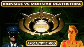 IRONSIDE VS MOHMAR DEATHSTRIKE! Big challenge! C&C Generals Zero Hour Apocalyptic mod.