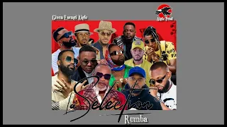 Sélection Rumba Congolaise 2022  by Given Esengi Aigle.