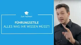 Führungsstile - alles was ihr wissen müsst! (kooperativer, situativer, Reifegrad, Verhaltensgitter)