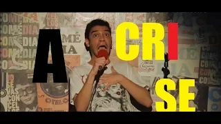 Igor Guimarães # A Crise - Stand-up Comedy