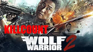 Wolf Warrior 2 (2017) Wu Jing Killcount