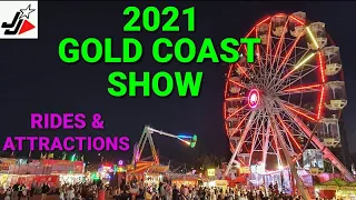 2021 GOLD COAST SHOW! | Rides & Attractions.