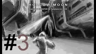 Hollow Moon - Nepřítel!! (Poslední část)