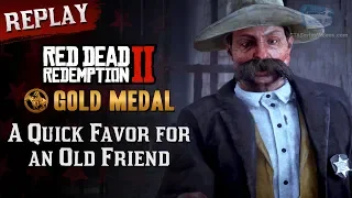 RDR2 PC - Mission #99 - A Quick Favor for an Old Friend [Replay & Gold Medal]