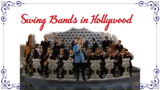 Swing Bands in Hollywood (Cut Version) NEW!