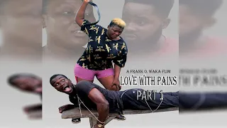 Love With Pain Part 1 |New Liberian Movie|2023