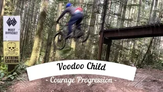 "Voodoo Child" Courage Progression at Duthie Hill