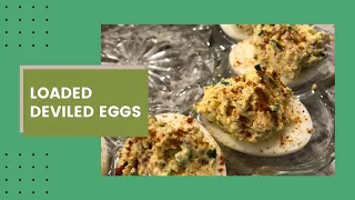 Loaded Deviled Eggs |  Low Carb & Keto Recipe | Simple & Delicious Appetizer!