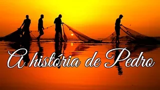 A HISTÓRIA DE PEDRO