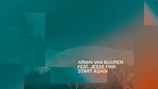 Armin van Buuren feat. Jesse Fink - Start Again (Lyric Video)