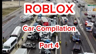 ROBLOX: Car Crash Compilation Part 4