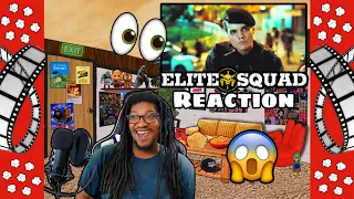 Elite Squad Reaction