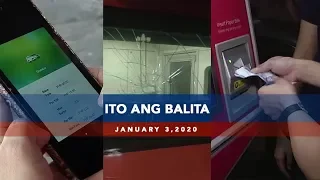 UNTV: Ito Ang Balita | January 3, 2020