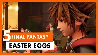 Top 5 Final Fantasy Easter Eggs in Kingdom Hearts 3