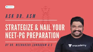 Ask Dr.ASM- Q&A session for NEET PG strategy