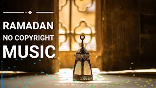 Ramadan Music No Copyright | Ramadan Music | free ramadan music