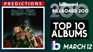 Final Predictions! Billboard 200 Albums Top 10 (March 12th, 2022) Countdown