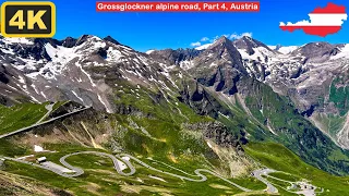 🇦🇹 Driving through Grossglockner High Alpine Road, Austria | 4K | Part 4