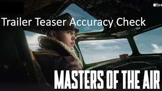 Masters of the Air Trailer Teaser, Combat Clip Historical Accuracy Review and Explanation