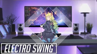 Best of ELECTRO SWING Ultimate Mix March 2021 #19