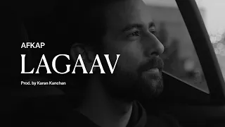 Afkap - Lagaav | Official Video | Parat EP