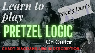 Pretzel Logic (How to play on guitar with Tim Thompson)