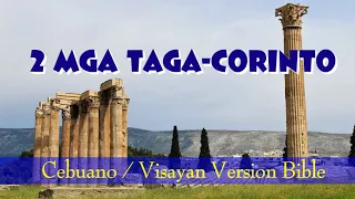 2 MGA TAGA-CORINTO (CORINTHIANS) 1 - 16 | Whole Book | Cebuano/Visayan Audio Bible