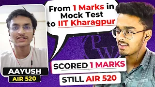 Cracked IIT JEE in 6 months🔥| IIT JEE Story of Ayush -AIR 520 | IIT Kharagpur CSE❤️| IIT Motivation