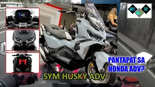 SYM HUSKY ADV 150 | PANTAPAT SA HONDA ADV? | THE MG PH