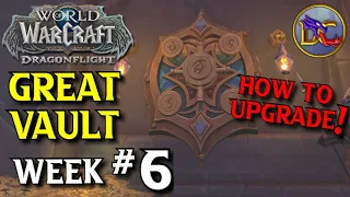 Weekly Great Vault Rewards #6 | WoW Dragonflight