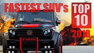 2018 TOP 10 Fastest SUV's