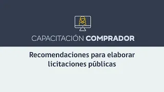 Recomendaciones para elaborar licitaciones públicas