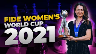 FIDE World Cup Victory 2021 by Alexandra Kosteniuk - VIDEO MEMORIES