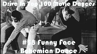 Funny Face Bohemian Dance Top 100 Movie Dances #58