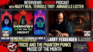 Without Your Head: Shadows of the Night and Larry Fessenden of Blackout