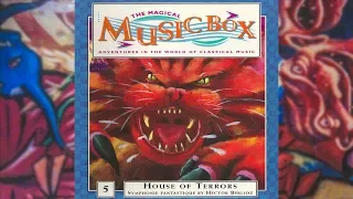 5. House of Terrors {Magical Music Box}