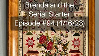 Brenda and the Serial Starter - Episode #94 (4/16/23)