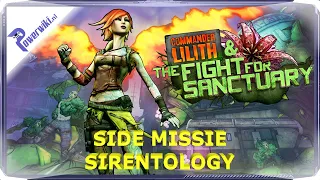 Borderlands 2 - DLC - Commander Lilith and the Fight For Sanctuary - Side Mission - Sirentology