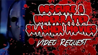 Obscure & Underrated Slasher Movies - Viewer Request