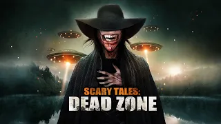 Scary Tales Dead Zone Trailer