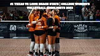#1 Texas vs Long Beach State | 2023 College Women's Volleyball Highlights