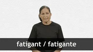 How to pronounce FATIGANT / FATIGANTE in French