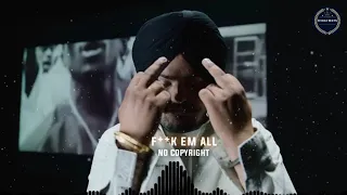 F**K EM ALL No Copyright song | Sidhu moose wala #ncs3dsounds #punjabisong #nocopyright