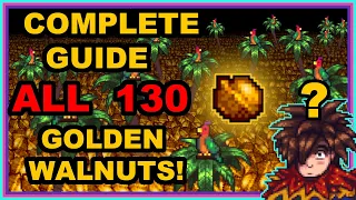 How To Get ALL 130 Golden Walnuts In Stardew Valley!