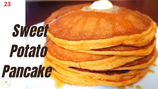 Sweet Potato Pancake | Easy | Best | Fluffy